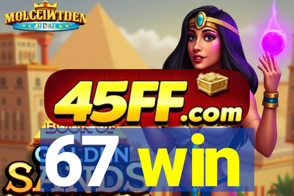67 win